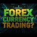 How Does Forex Currency Trading Work? A Modern Guide to the World’s Largest Financial Market